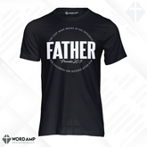 Father Unisex Tee (Proverbs 20:7)