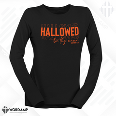 Hallowed Be Thy Name Long Sleeve Tee