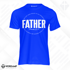 Father Unisex Tee (Proverbs 20:7)