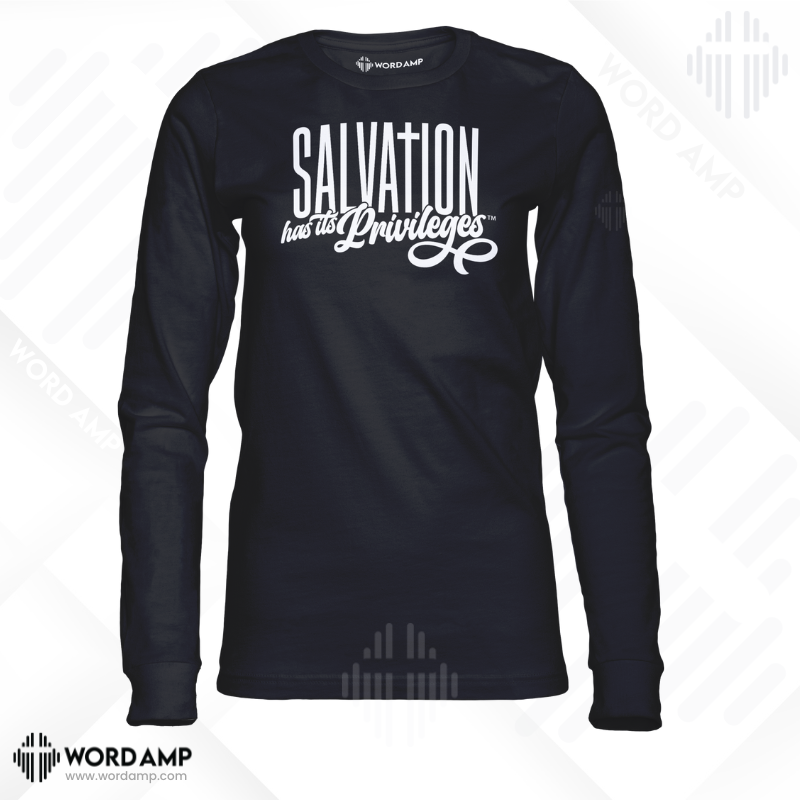 Salvation Has Its Privileges® Long Sleeve Tee